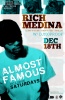 Almost Famous - Rich Medina
