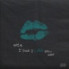 SOTA - I think I love you.jpg